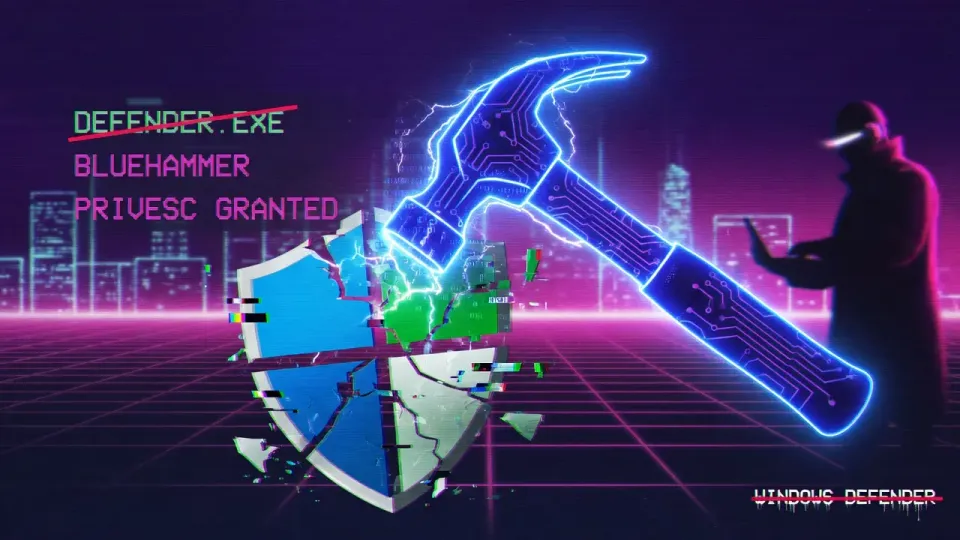 BlueHammer: Unpatched Windows Defender Zero-Day
